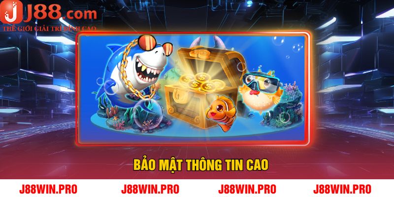 Bảo mật thông tin cao
