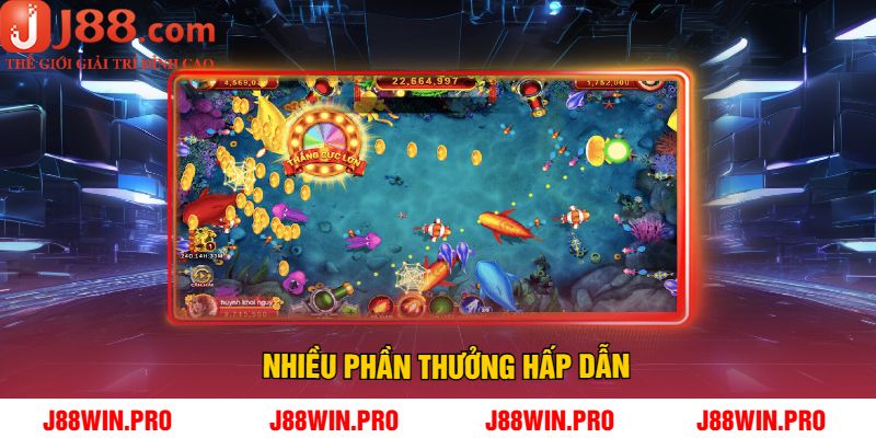 Nhiều phần thưởng hấp dẫn